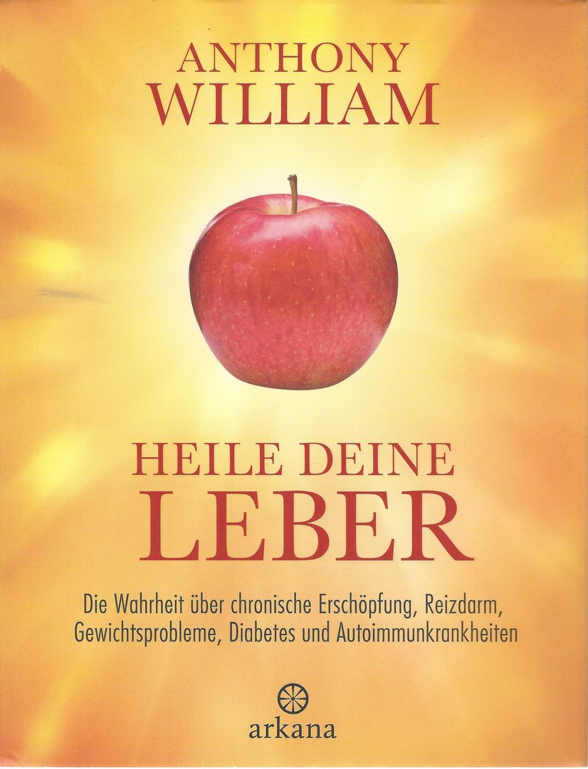 Heile deine Leber / Anthony William / Buch