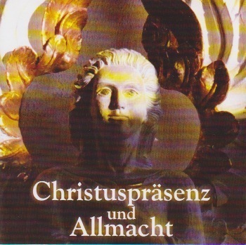 CD Christuspräsenz & Allmacht