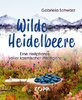 Wilde Heidelbeere - Buch