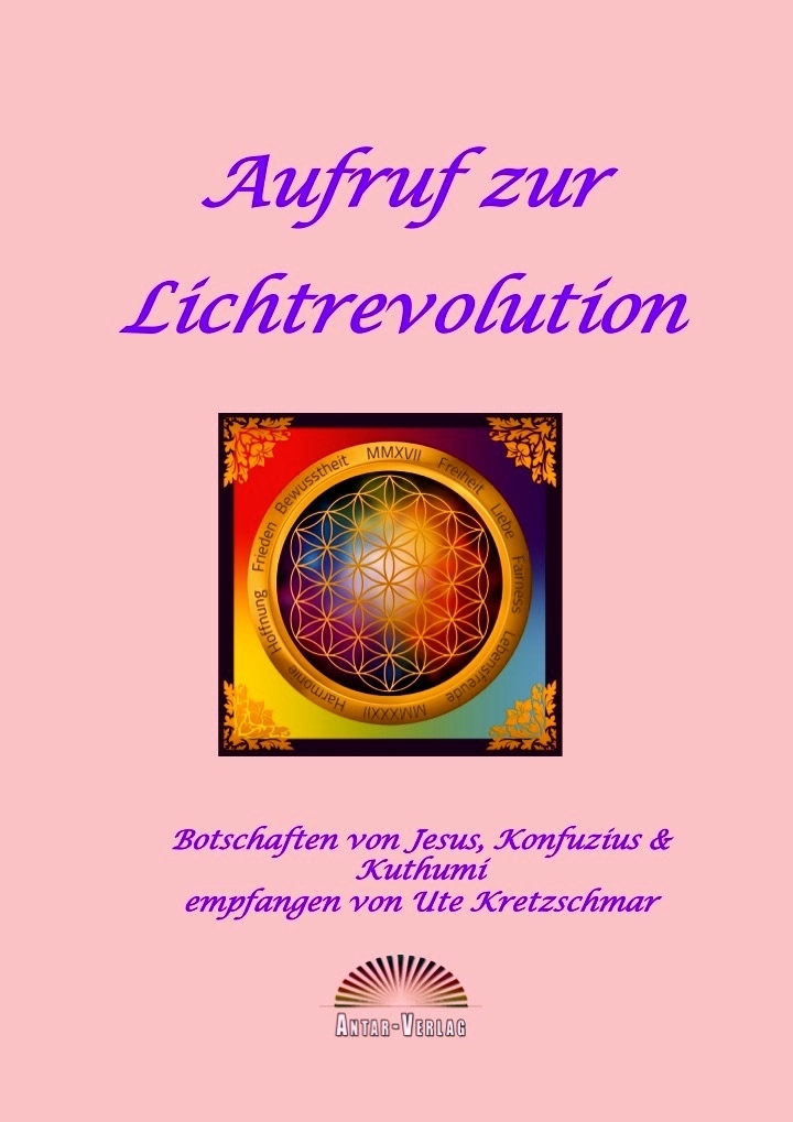 Aufruf zur Lichtrevolution / Ute Kretzschmar / Buch